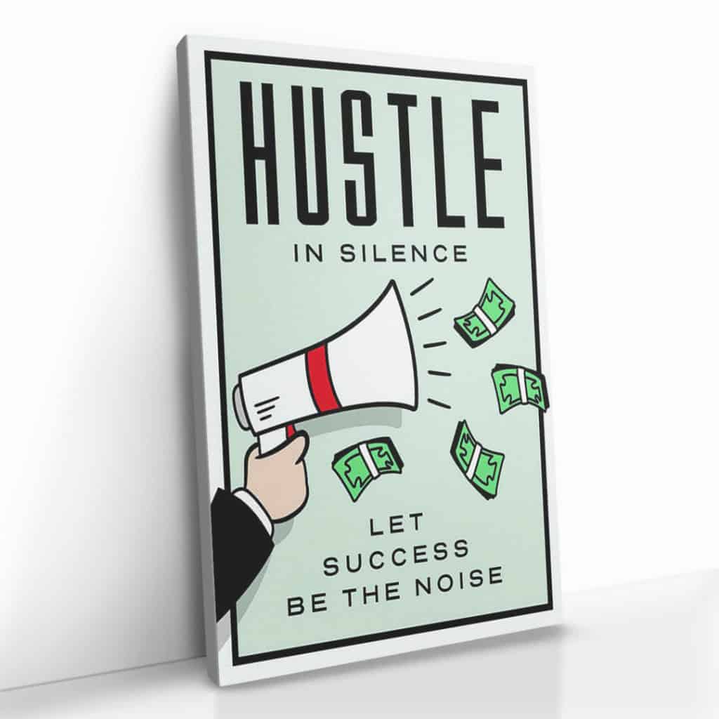 "Hustle in Silence''