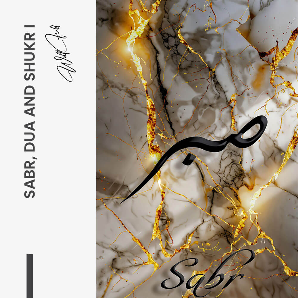 Bundle: "Sabr, Dua & Shukr" – Vidrio (3x)