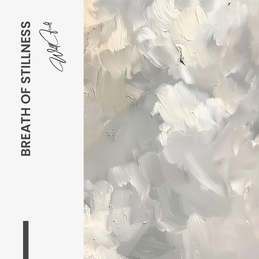 Breath of Stillness – Vidrio